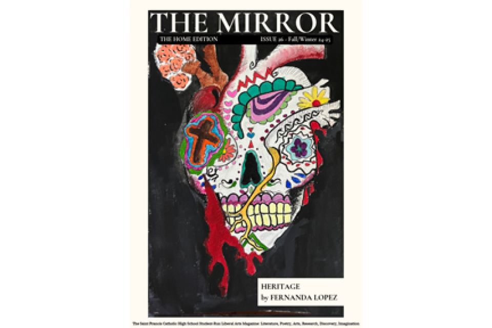 The Mirror Issue 26.  St. Francis Catholic High School Sacramento, CA