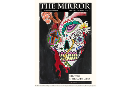 The Mirror Issue 26.  St. Francis Catholic High School Sacramento, CA